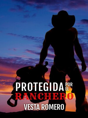 cover image of Protegida Por El Ranchero